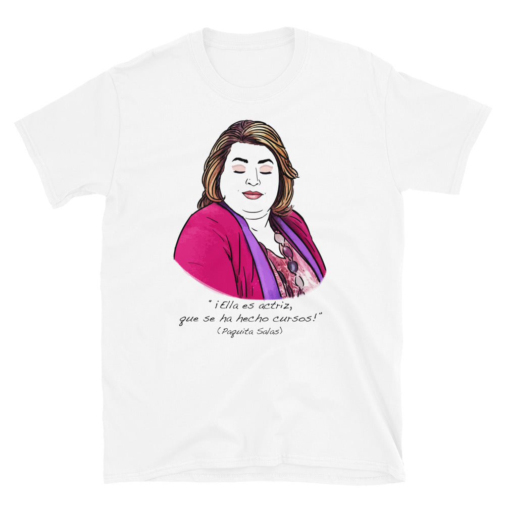 Camiseta unisex, Paquita Salas