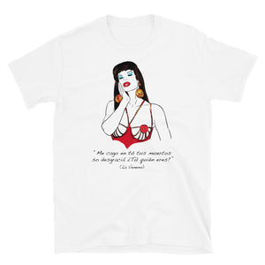 Camiseta unisex, La Veneno.